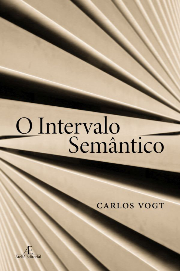 O Intervalo Semântico - 1ª Edição