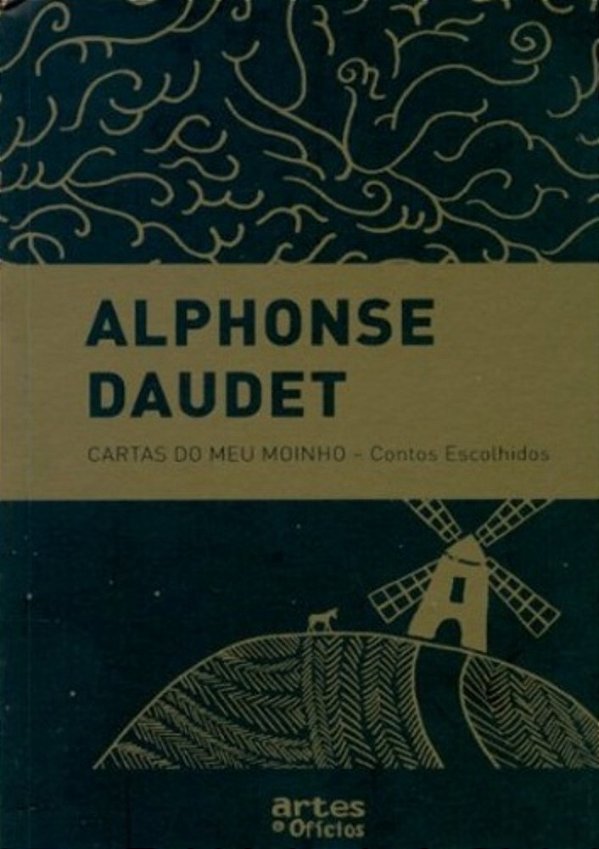 Cartas Do Meu Moinho - Contos Escolhidos