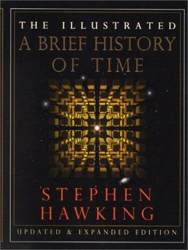 The Illustrated A Brief History Of Time-..