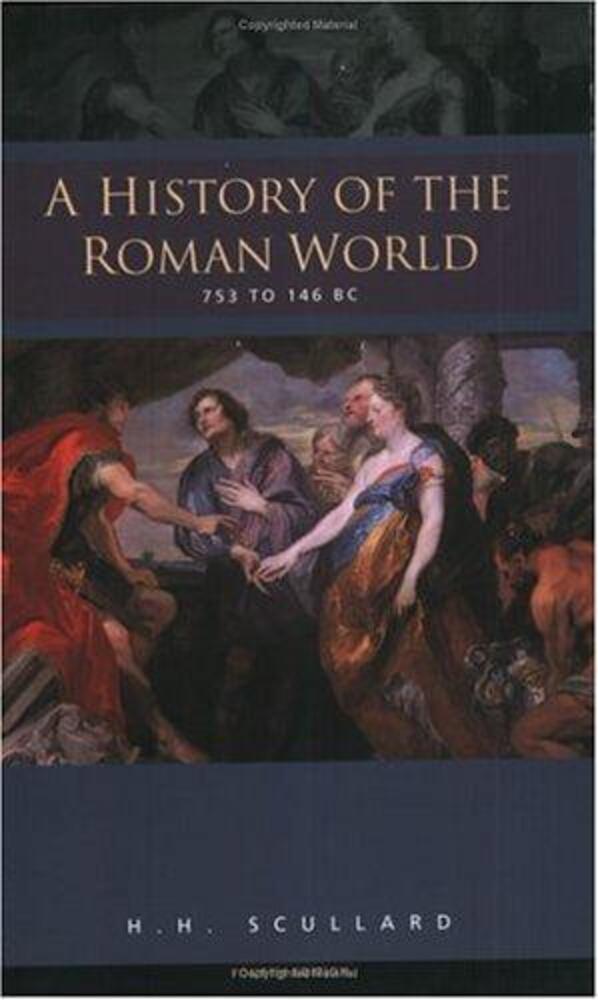 A History Of The Roman World 753-146 Bc-..