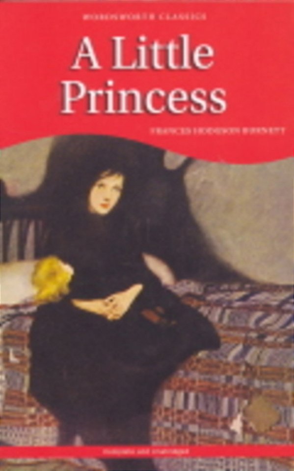 A Little Princess - Wordsworth Classics