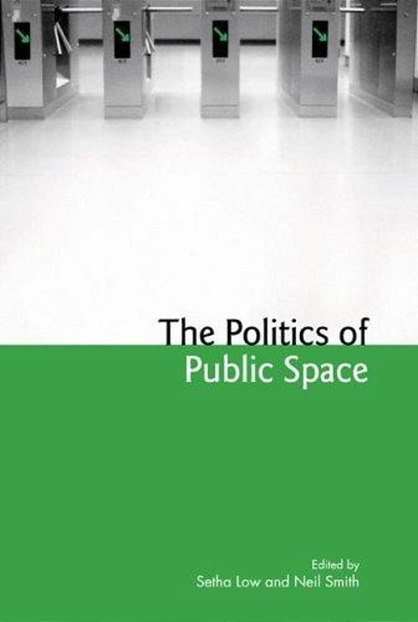 The Politics Of Public Space - Mf-..