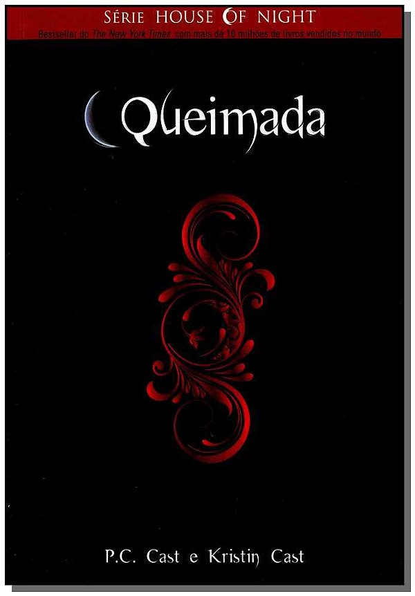 Queimada - House Of Night