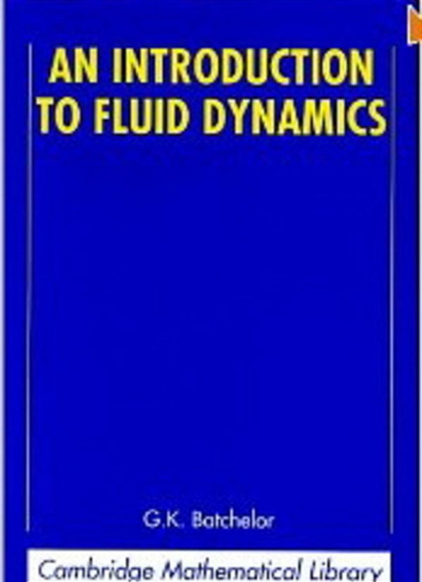 An Introduction To Fluid Dynamics-..