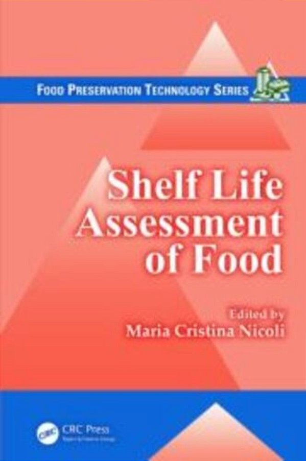 Shelf Life Assessment Of Food-..