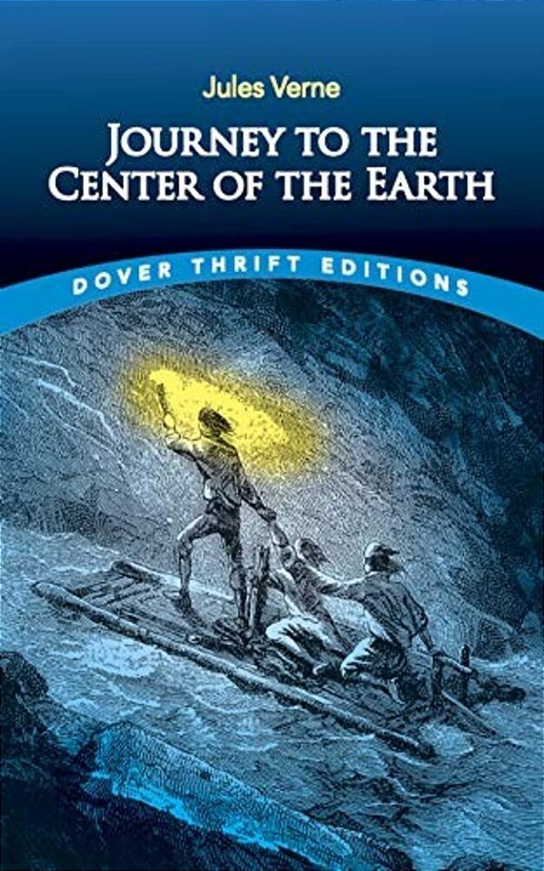 Journey To The Center Of The Earth - Dover Thrift Editions-..