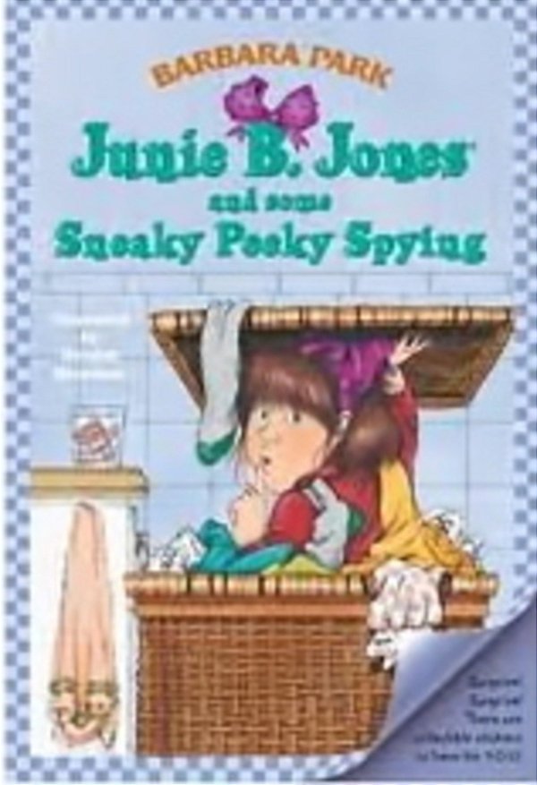 Junie B. Jones And Some Sneaky Peeky Spying-..