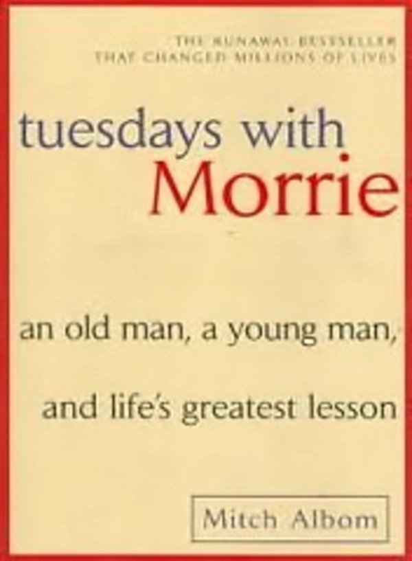 Tuesdays With Morrie-..