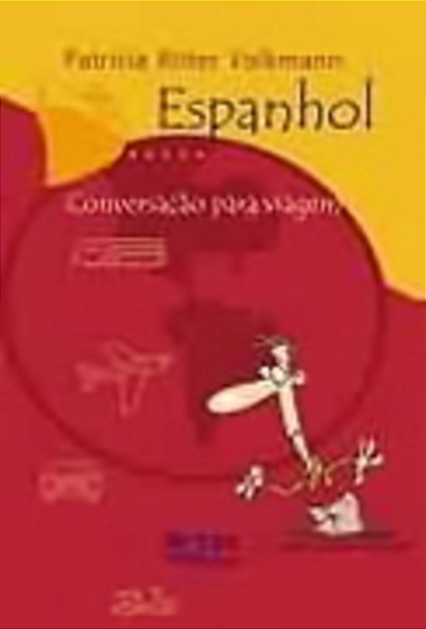 Espanhol - Conversação Para Viagem