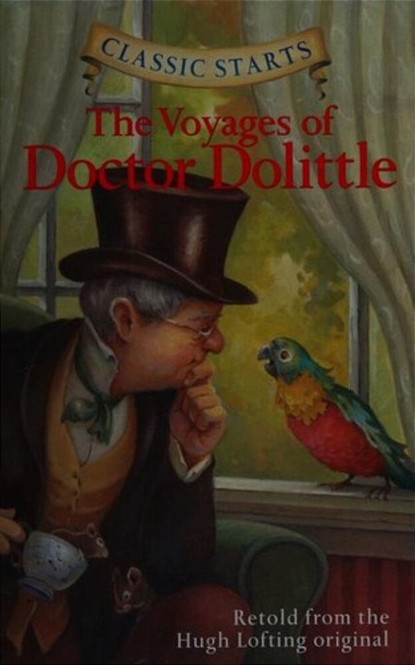 Classic Starts - The Voyages Of Doctor Dolittle-..