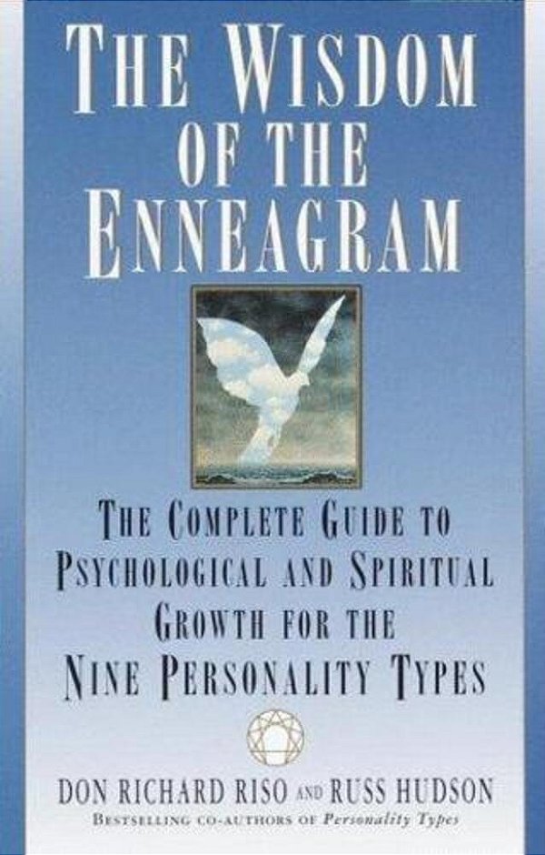The Wisdom Of The Enneagram: The Complete Guide To Psychological And Spiritual Growth For The Nine Personality Types - Mf-..