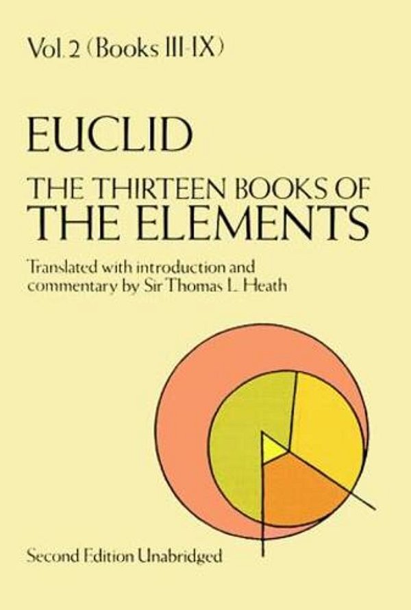 The Thirteen Books Of Euclid's Elements, Vol. 2-..