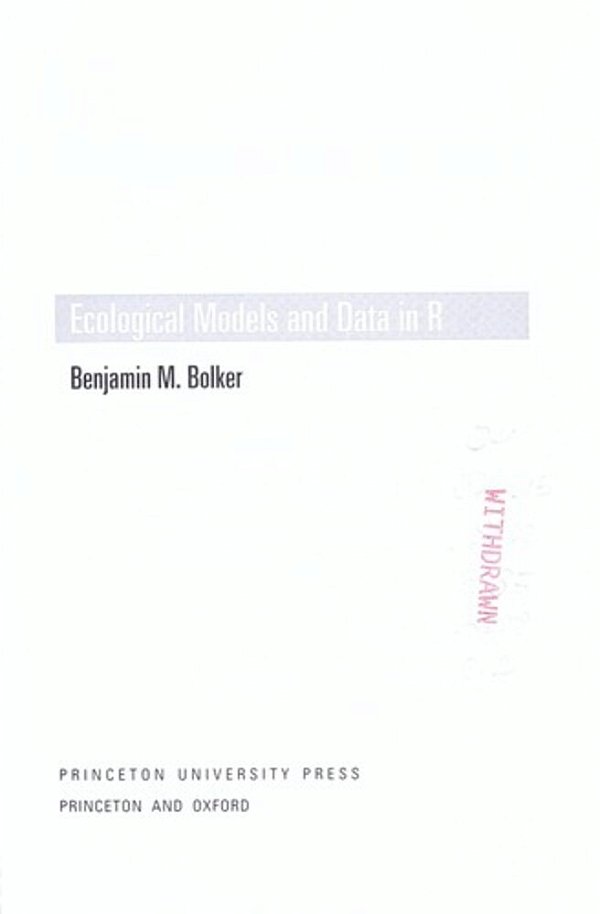 Ecological Models And Data In R-..