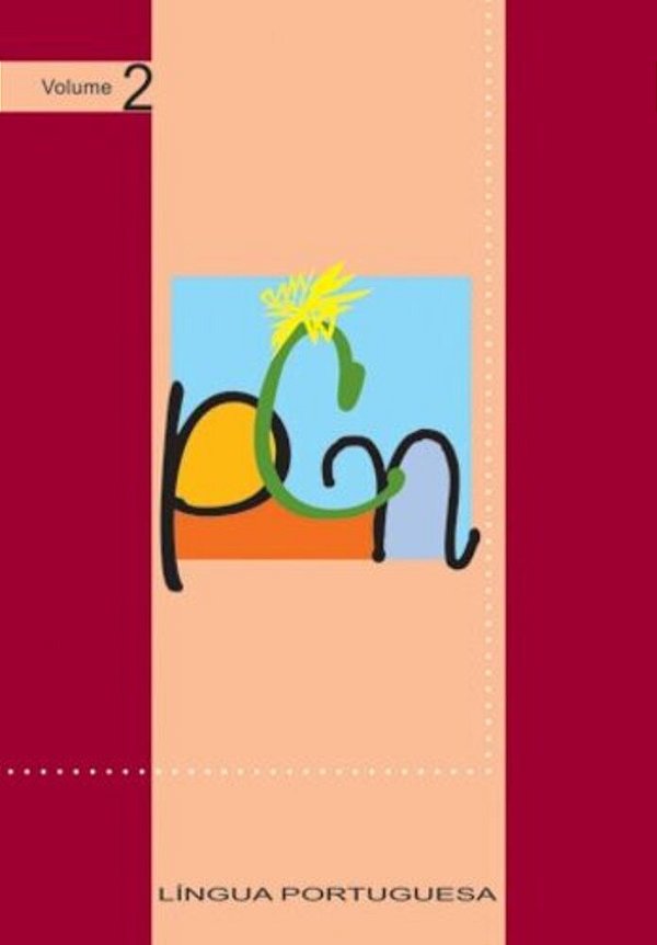 Parametros Curriculares Nacionais - Volume 2 - 2ª Edição..-