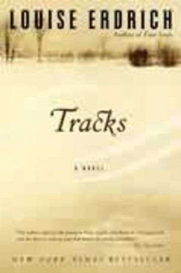 Tracks - A Novel-..
