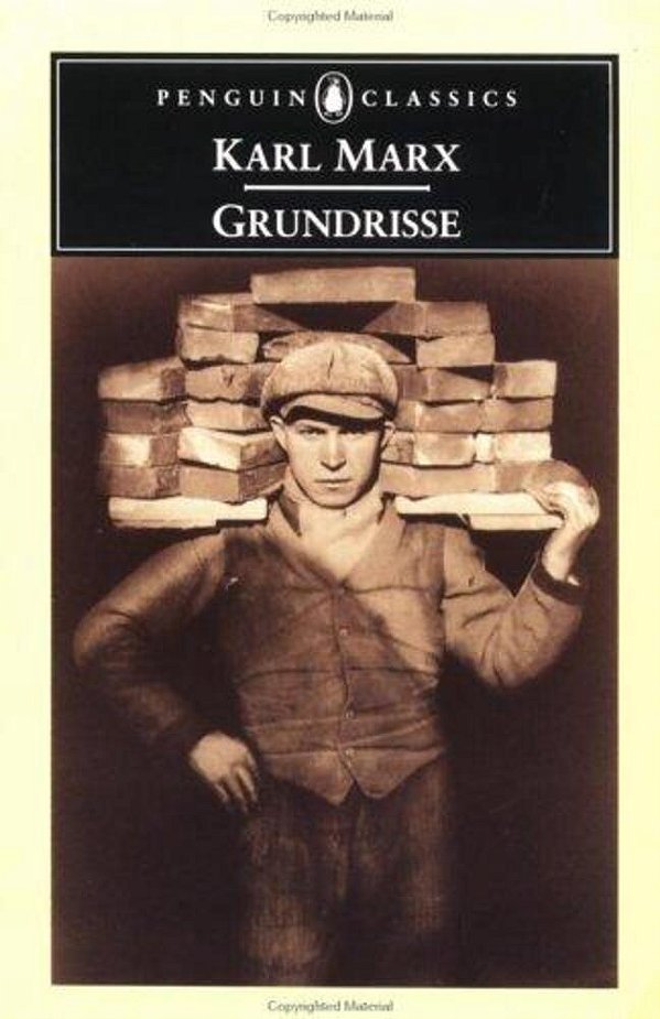 Grundrisse - Foundations Of The Critique Of Political Economy-..