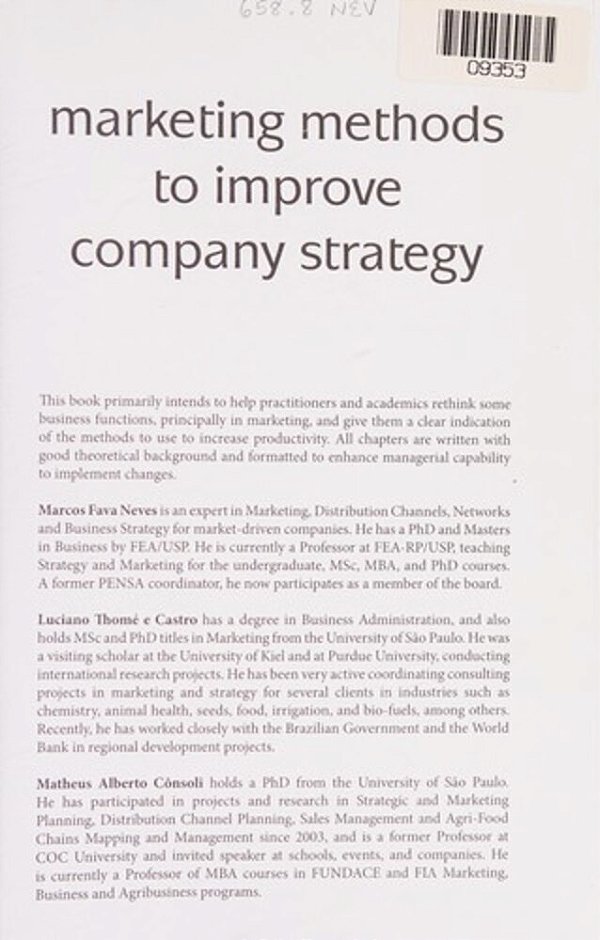 Marketing Methods To Improve Company Strategy: Applied Tools And Frameworks To Improve A Companys Co-..
