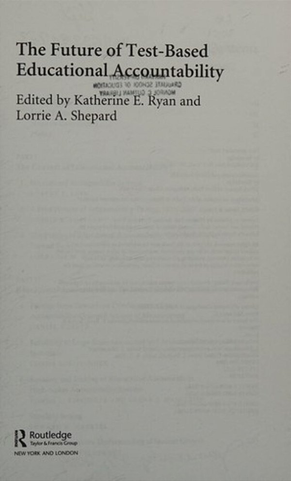 The Future Of Test-Based Educational Accountability-..