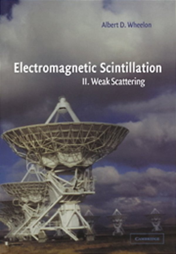 Electromagnetic Scintillation - II Weak Scattering-..