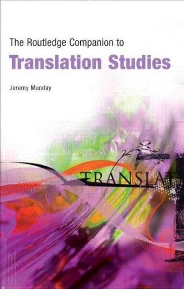 The Routledge Companion To Translation Studies-..