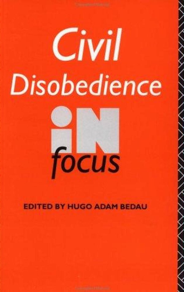 Civil Disobedience In Focus-..