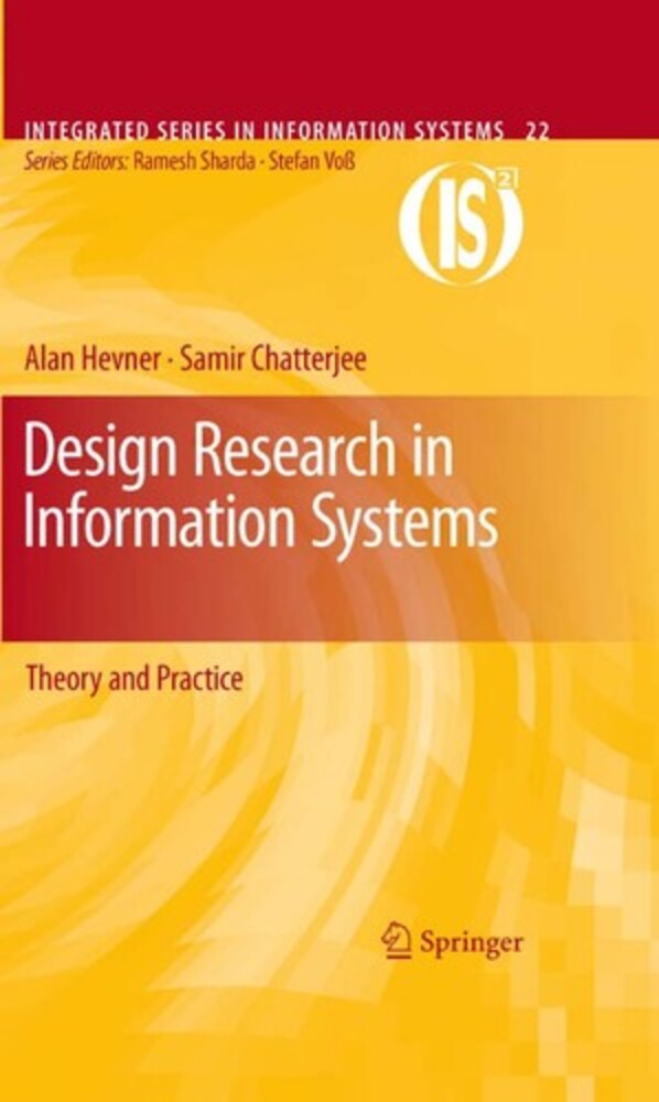 Design Reasearch Information Systems: Theory And Practice-..