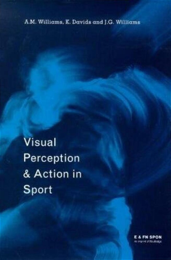 Visual Perception And Action In Sport-..