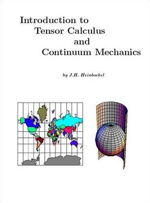 Introduction To Tensor Calculus And Continuum Mechanics-..