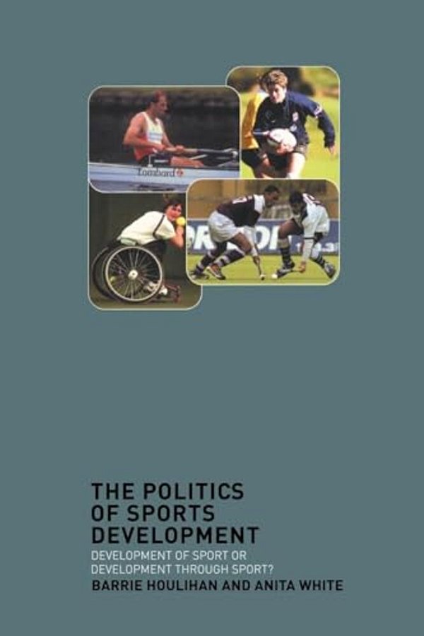 The Politics Of Sports Development-..