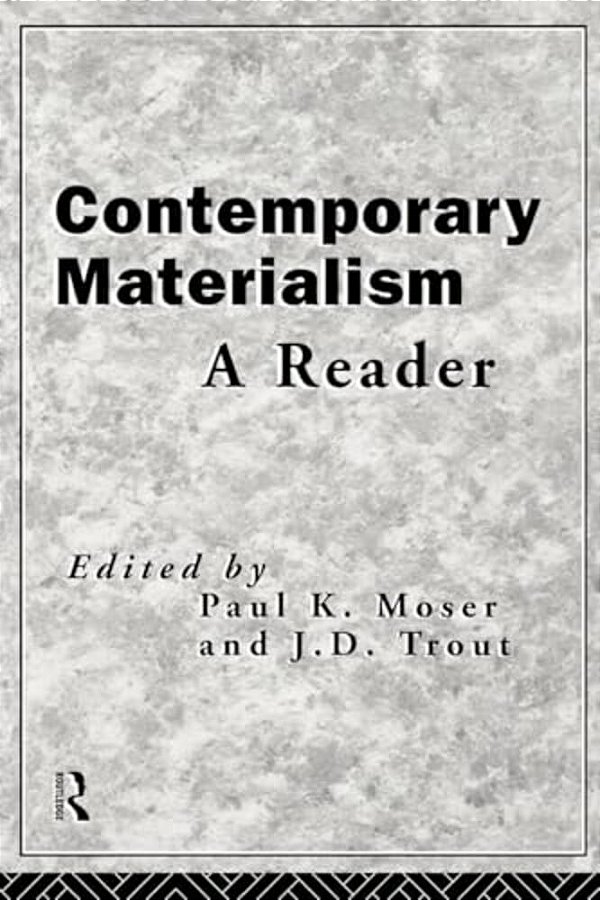 Contemporary Materialism - A Reader-..