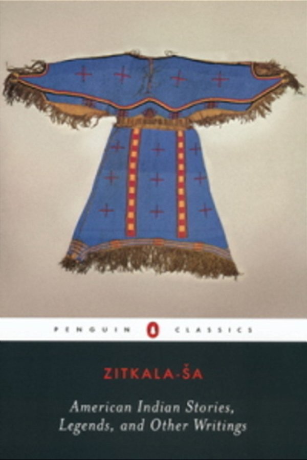 American Indian Stories, Legends, And Other Writings-..