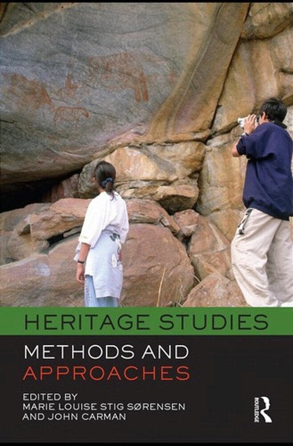 Heritage Studies: Methods And Approaches-..