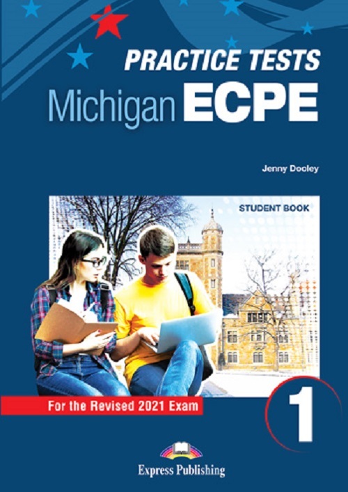 New Practice Tests For The Michigan Ecpe 1 - Student Book With Digibook App - For The Revised 2021 Exam