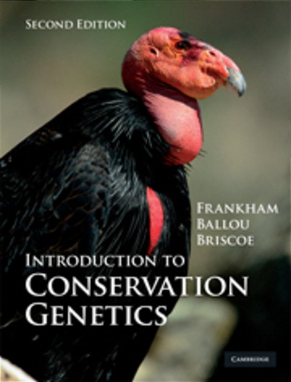 Introduction To Conservation Genetics - Second Edition-..