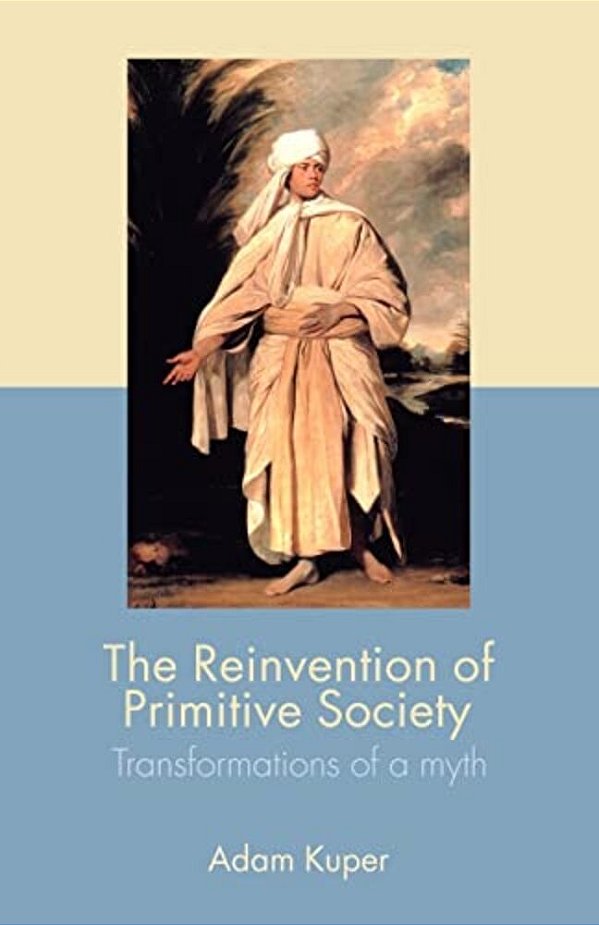 Reivention Of Primitive Society, The-..