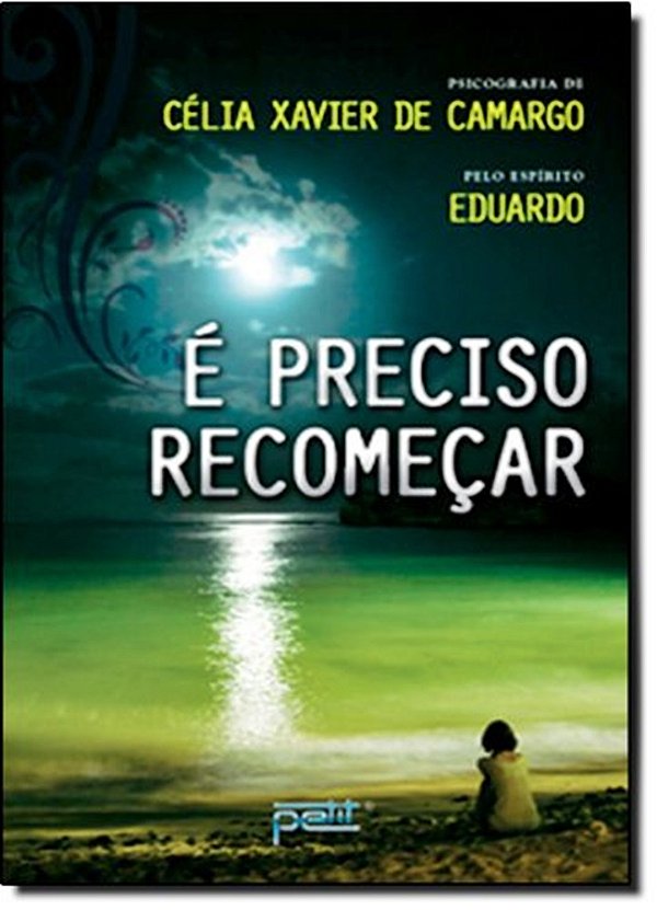 E Preciso Recomeçar