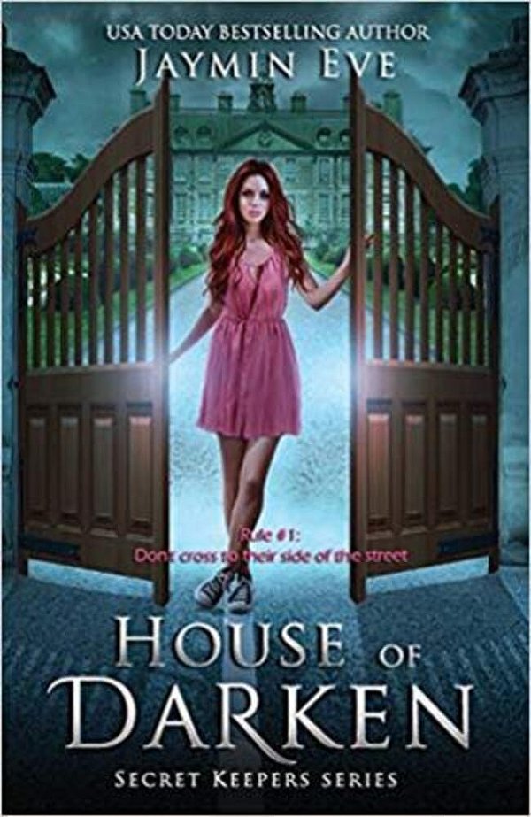 House Of Darken - Secret Keepers Series - Volume 1-..