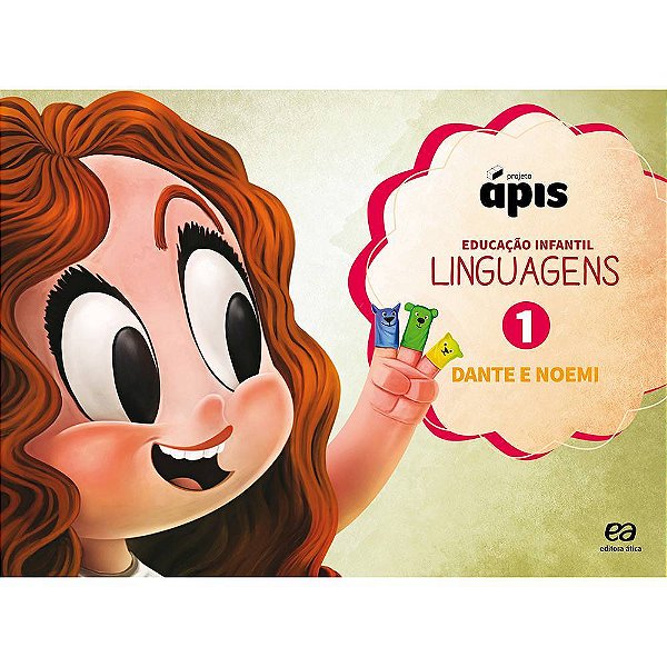 Projeto Ápis - Educação Infaltil - Linguagens - Volume 1