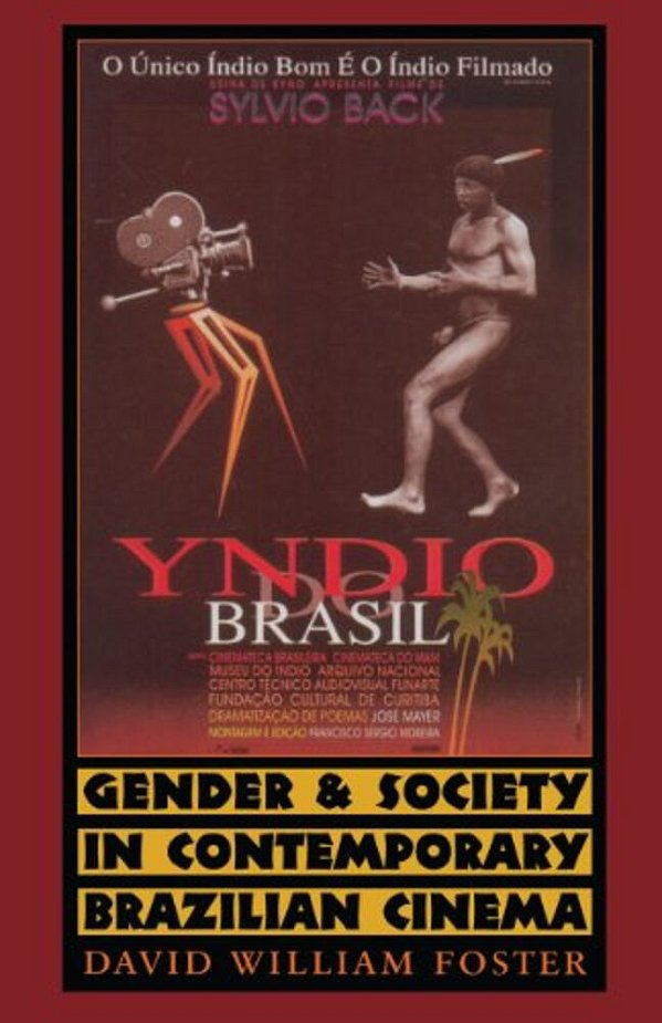 Gender And Society In Contemporary Brazilian Cinem - Mf-..