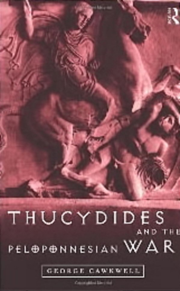 Thucydides And The Peloponnesian War - Paperback-..