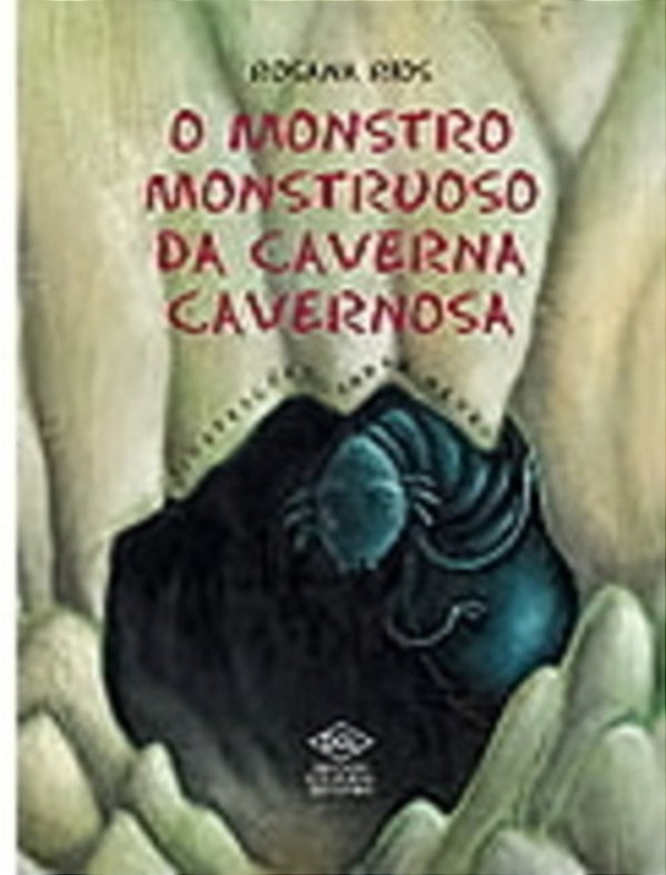 O Monstro Monstruoso Da Caverna Cavernosa