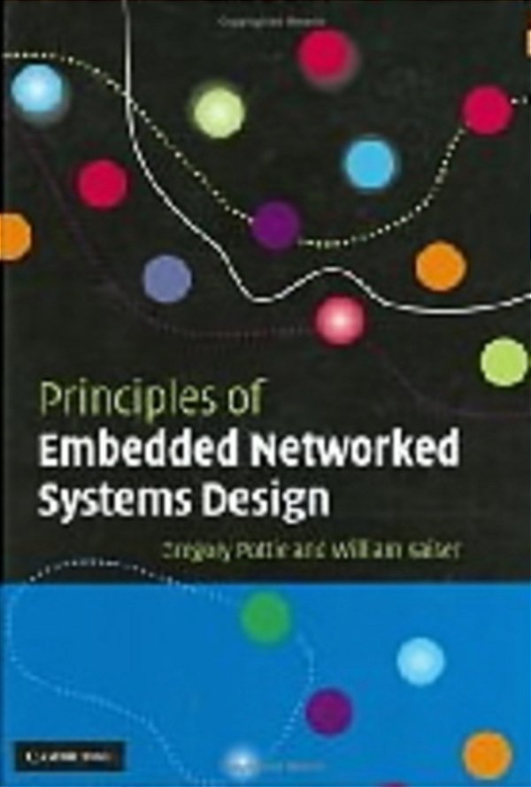 Principles Of Embedded Network System Design-..