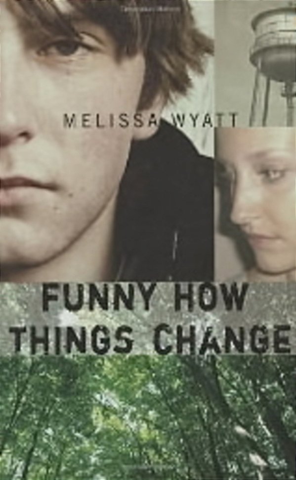 Funny How Things Change - Hardcover-..