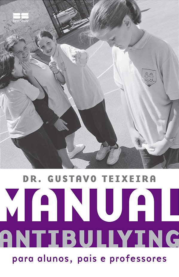 Manual Antibullying - Para Alunos, Pais E Professores