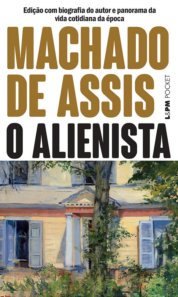 O Alienista - L&pm Pocket