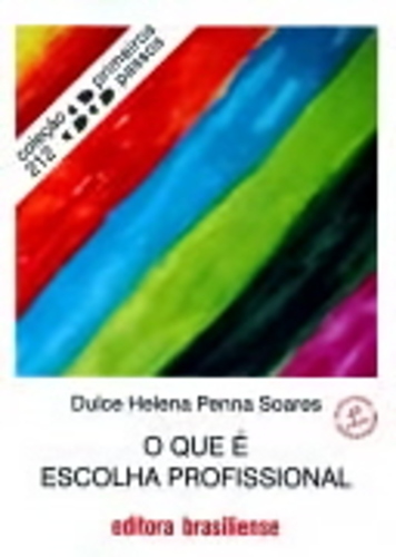 O Que É Escolha Profissional - Quarta Edição