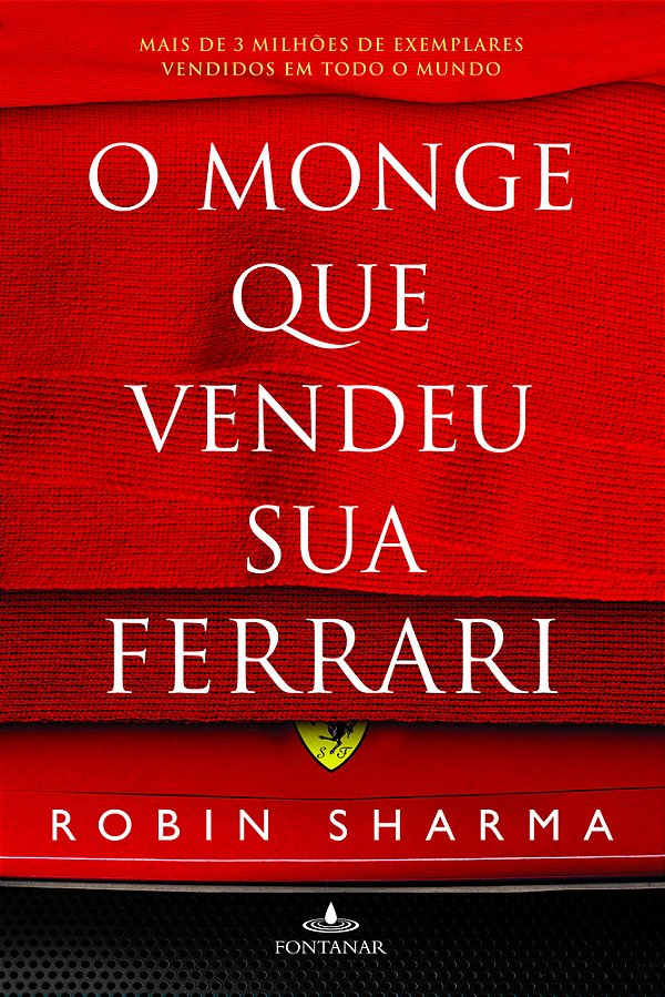 Monge Que Vendeu Sua Ferrari, O..-