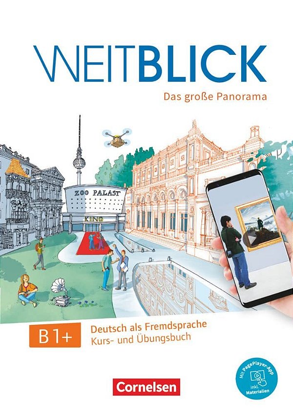 Weitblick B1+ - Kurs- Und Ubungsbuch Inkl. E-Book Und Pageplayer-App-..