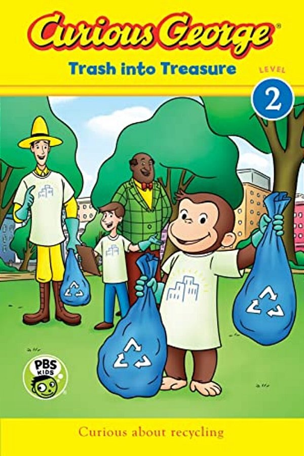 Curious George: Trash Into Treasure-..