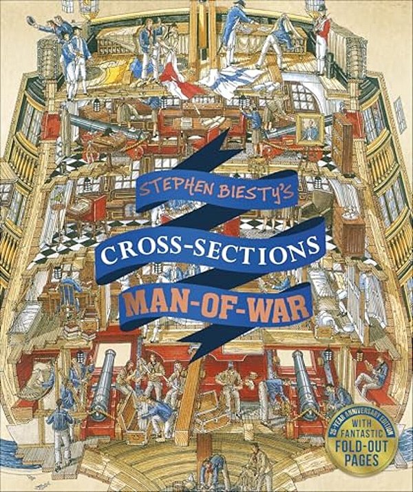 Stephen Biesty's Cross-Sections Man-Of-war-..